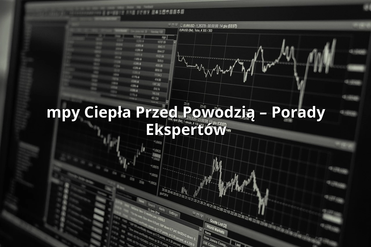 mpy Ciepła Przed Powodzią – Porady Ekspertów