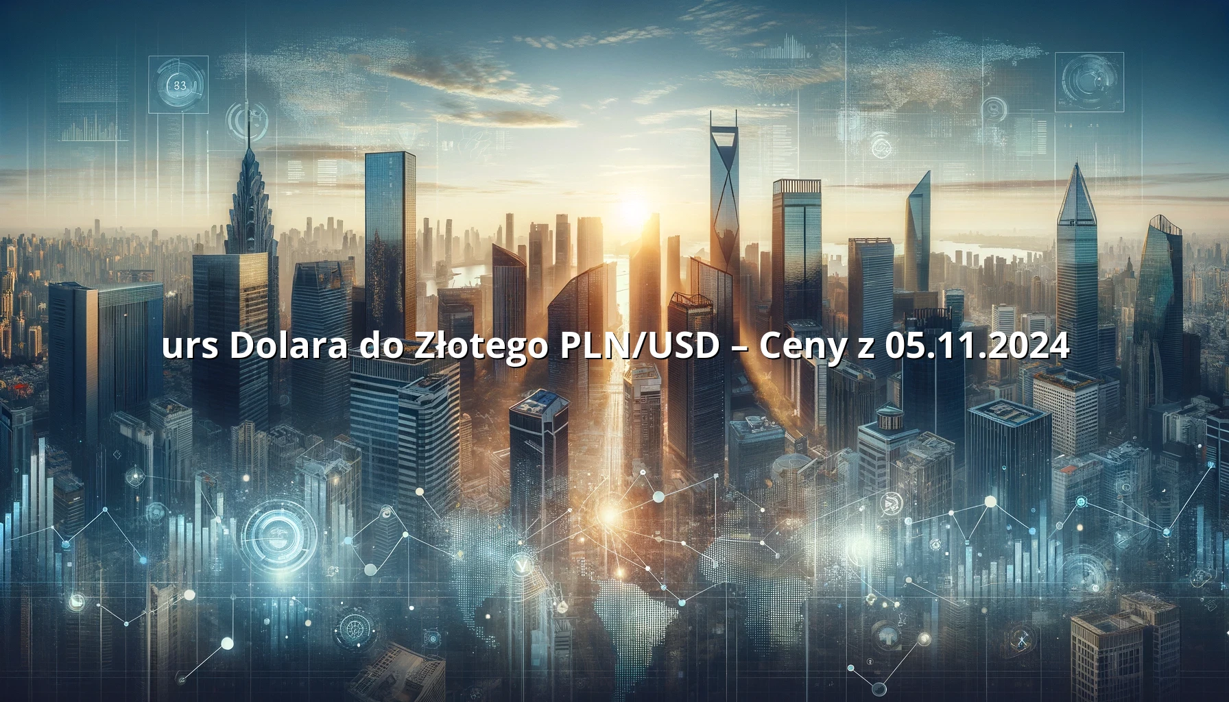 urs Dolara do Złotego PLN/USD – Ceny z 05.11.2024